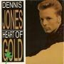 Coverafbeelding Dennis Jones - Heart Of Gold