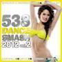 Details various artists - 538 dance smash 2012 vol. 2