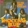 Coverafbeelding Shocking Blue - Let Me Carry Your Bag