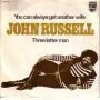 Coverafbeelding John Russell - You Can Always Get Another Wife