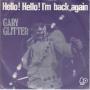 Trackinfo Gary Glitter - Hello! Hello! I'm Back Again