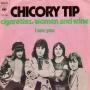 Coverafbeelding Chicory Tip - Cigarettes, Women And Wine