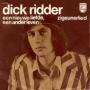 Trackinfo Dick Ridder - Een Nieuwe Liefde, Een Ander Leven