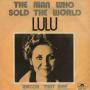 Details Lulu - The Man Who Sold The World
