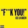 Trackinfo Cee Lo Green - F**k You!