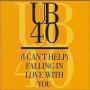 Coverafbeelding UB40 - (I Can't Help) Falling In Love With You