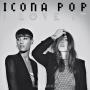 Details Icona Pop feat. Charli XCX - I love it