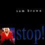 Trackinfo Sam Brown - Stop!