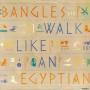 Coverafbeelding Bangles - Walk Like An Egyptian