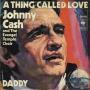 Trackinfo Johnny Cash and The Evangel Temple Choir - A Thing Called Love