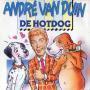 Details André Van Duin - De Hotdog