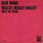 Coverafbeelding Blue Mink - Wacky, Wacky, Wacky