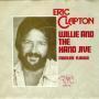 Details Eric Clapton - Willie And The Hand Jive