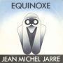 Coverafbeelding Jean Michel Jarre - Equinoxe
