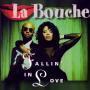 Details La Bouche - Fallin' In Love