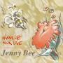Details Jenny Bee - Wanna Get Your Love