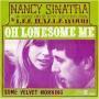 Trackinfo Nancy Sinatra & Lee Hazlewood - Oh Lonesome Me