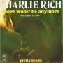 Coverafbeelding Charlie Rich - There Won't Be Anymore