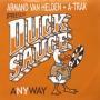 Coverafbeelding Armand Van Helden + A-Trak present Duck Sauce - anyway
