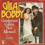 Trackinfo Gilla & Bobby - Gentlemen Callers Not Allowed