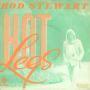 Trackinfo Rod Stewart - Hot Legs