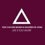 Details Ron Van Den Beuken & Maarten De Jong - Life's too short