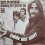 Details Three Dog Night - Easy To Be Hard