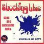 Trackinfo Shocking Blue - Long And Lonesome Road