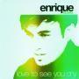 Trackinfo Enrique Iglesias - Love To See You Cry