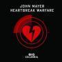 Details John Mayer - Heartbreak warfare