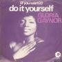 Coverafbeelding Gloria Gaynor - (If You Want It) Do It Yourself
