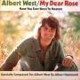Details Albert West - My Dear Rose