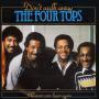 Coverafbeelding The Four Tops - Don't Walk Away