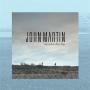 Trackinfo John Martin - Anywhere for you
