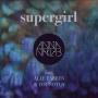 Trackinfo Anna Naklab feat. Alle Farben & Younotus - Supergirl