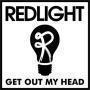 Trackinfo Redlight - Get Out My Head