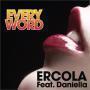 Coverafbeelding Ercola feat. Daniella - every word