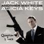 Trackinfo Jack White & Alicia Keys - another way to die