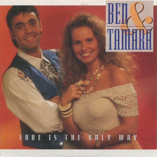 Coverafbeelding Love Is The Only Way - Ben & Tamara
