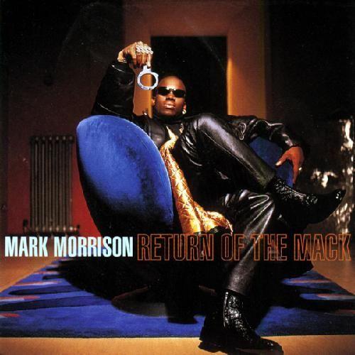 Coverafbeelding Return Of The Mack - Mark Morrison