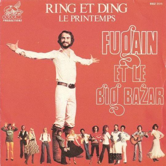 Fugain et Le Big Bazar - Ring Et Ding