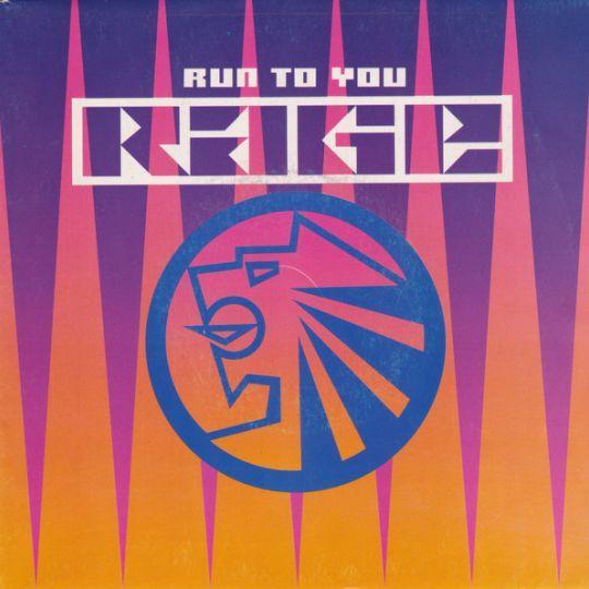 Rage - Run To You