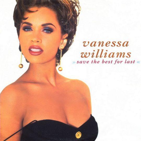 Coverafbeelding Save The Best For Last - Vanessa Williams