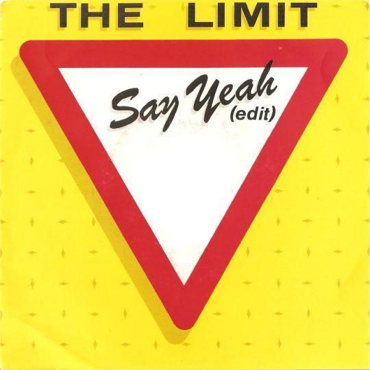 Coverafbeelding The Limit - Say Yeah (Edit)