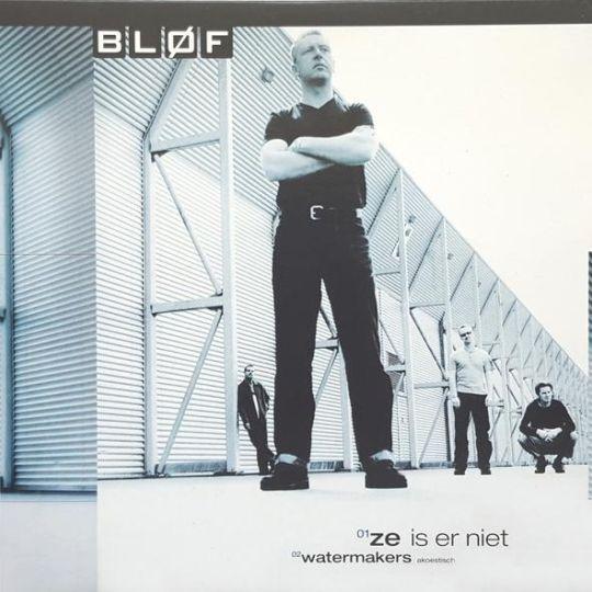 Coverafbeelding Bløf - Ze Is Er Niet