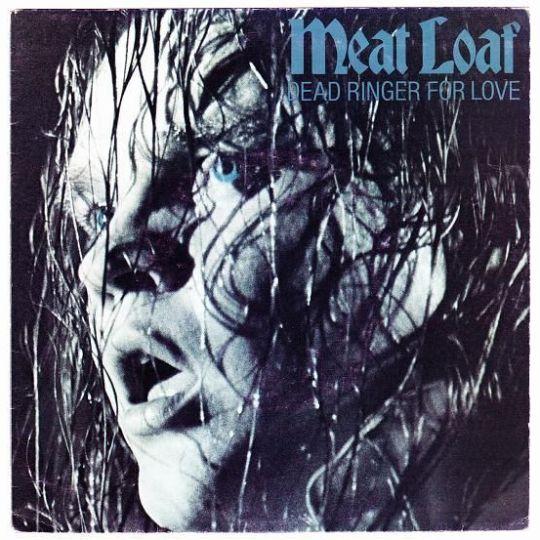 Coverafbeelding Dead Ringer For Love - Meat Loaf