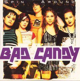 Coverafbeelding Spin Around - Bad Candy