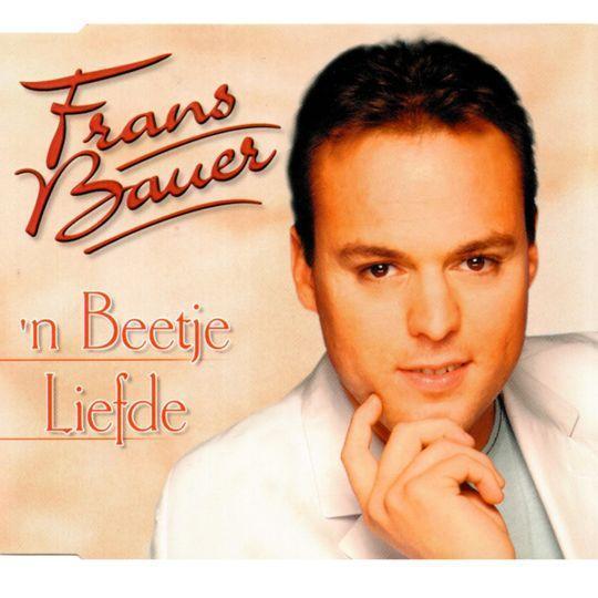 Coverafbeelding Frans Bauer - 'n Beetje Liefde