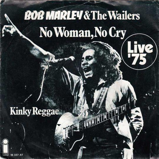 Coverafbeelding Bob Marley & The Wailers - No Woman, No Cry - Live '75