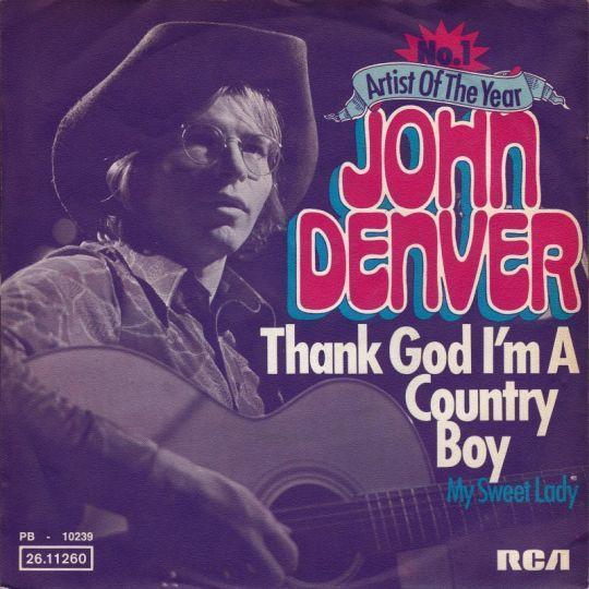 Coverafbeelding John Denver - Thank God I'm A Country Boy